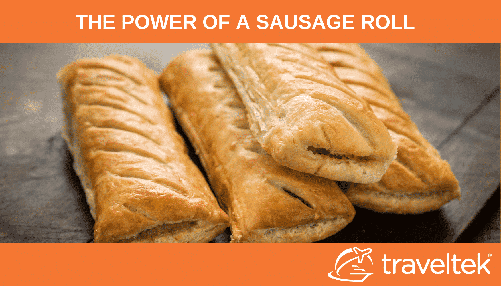 The Power of a Sausage Roll