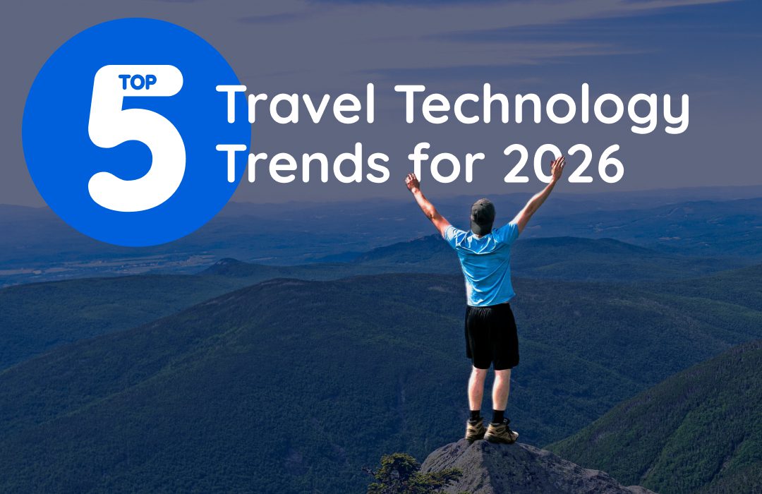 Top 5 Travel Technology Trends For 2026 Traveltek Top 5 Travel Tech 1 